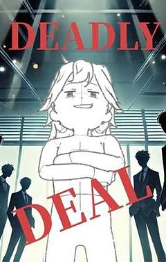 DEADLY DEAL